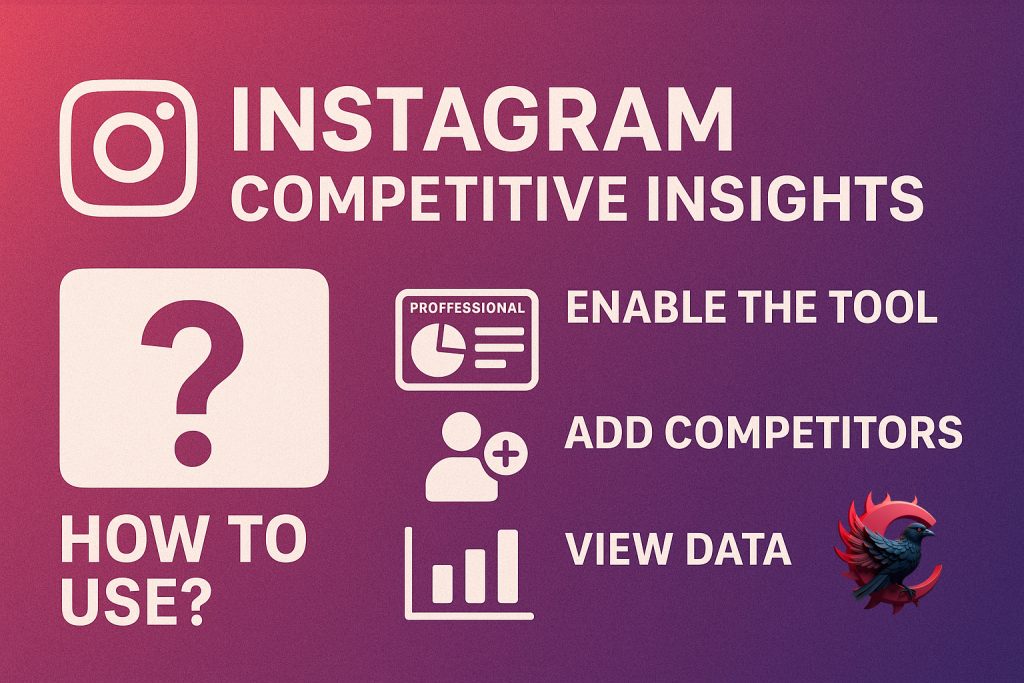 قابلیت Competitive Insights اینستاگرام؛ ابزار مخفی برای مقایسه رشد پیج شما با رقبایتان