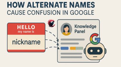 چطور اسامی مستعار نالج‌پنلAlternate Names باعث سردرگمی گوگل می‌شوند 2025 ؟